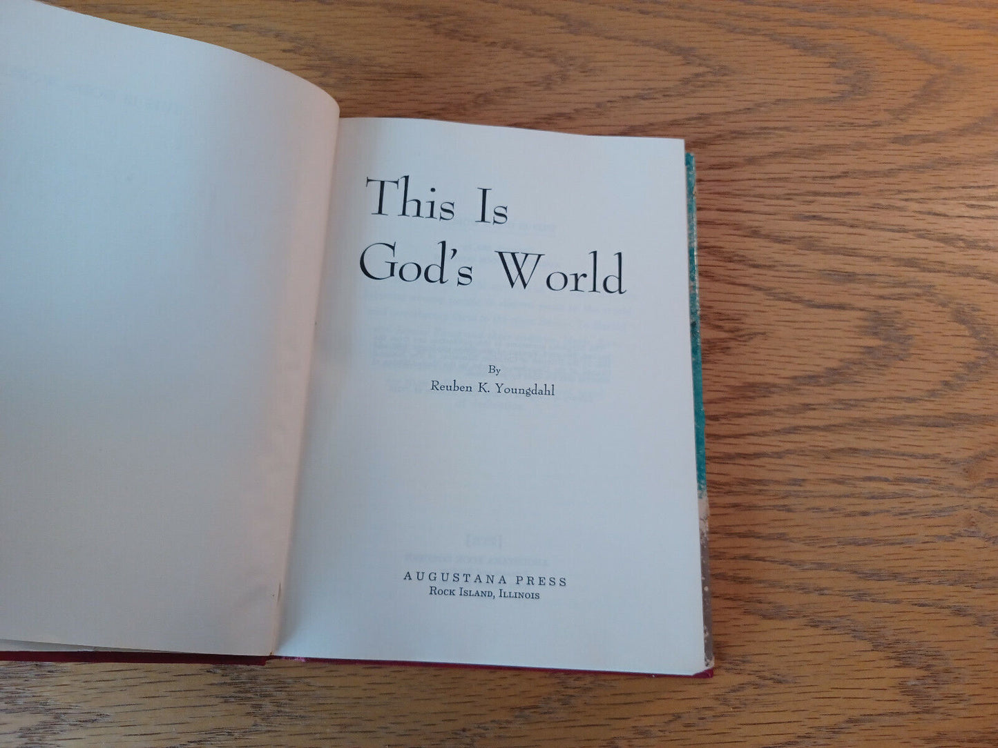 This Is God's World Reuben K Youngdahl 1961 Hardcover Dust Jacket Augustana Pres