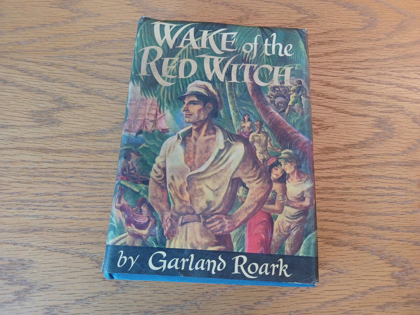 Wake Of The Red Witch Garland Roark 1946 Book Club Edition Hardcover Dust Jacket