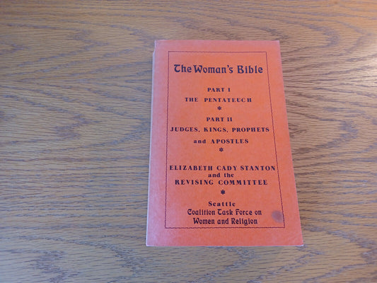 The Woman's Bible 1977 Elizabeth Cady Stanton Part I And II Paperback Coalition