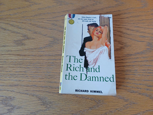 The Rich And The Damned Richard Himmel 1958 Gold Medal Books Fawcett