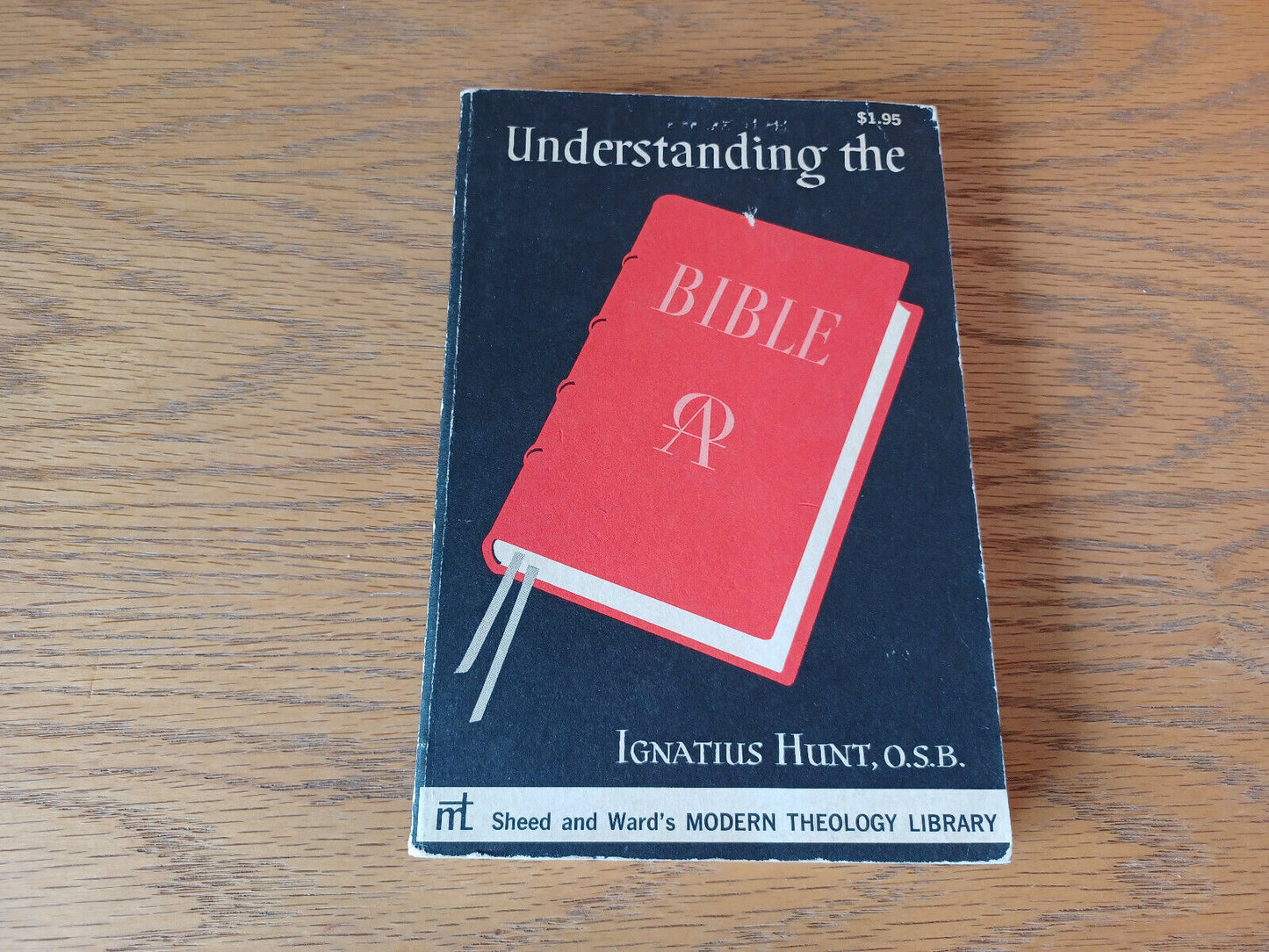 Understanding The Bible Ignatius Hunt 1962 Paperback Sheed And Ward