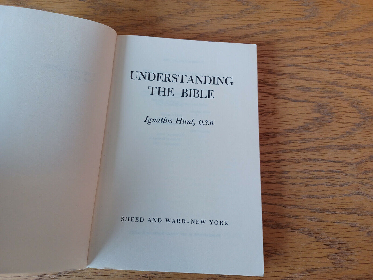 Understanding The Bible Ignatius Hunt 1962 Paperback Sheed And Ward