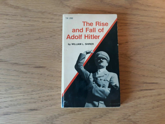 The Rise and Fall of Adolf Hitler by William Shirer 1961 Scholastic