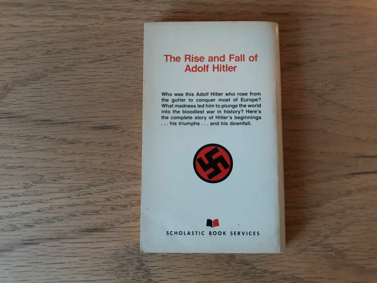 The Rise and Fall of Adolf Hitler by William Shirer 1961 Scholastic