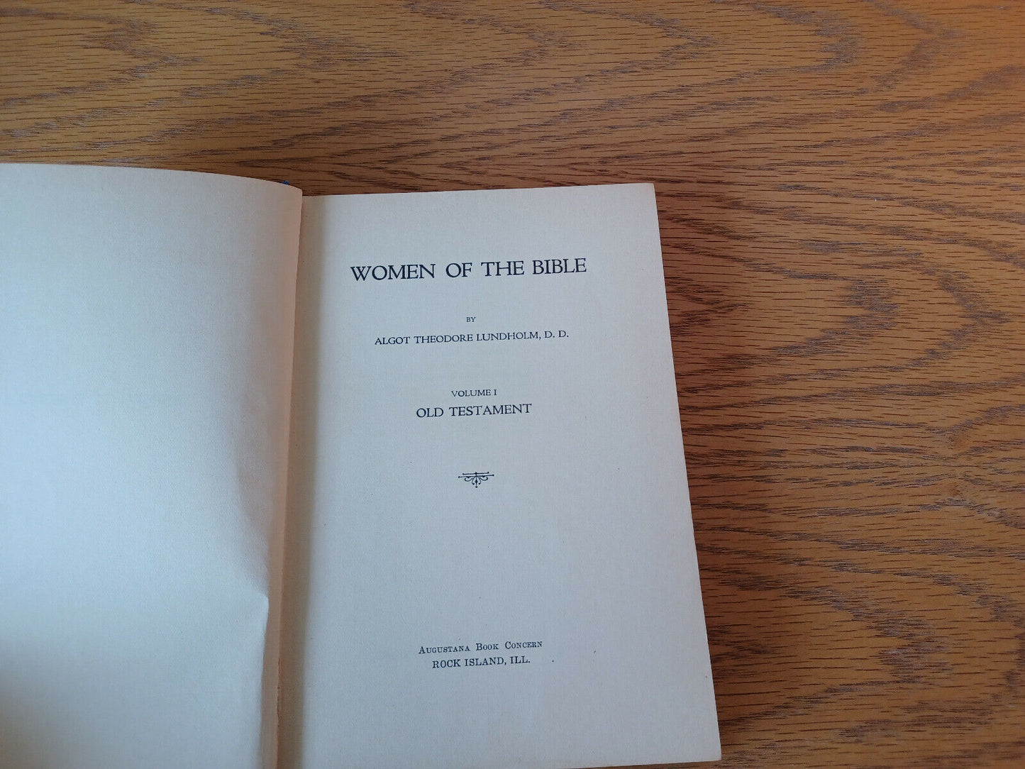 Women Of The Bible Algot Theodore Lundholm 1927 Volume I Old Testament Hardcover