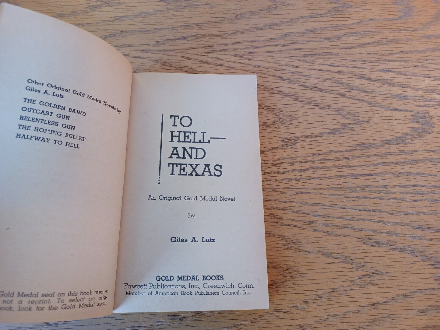 To Hell And Texas Giles A Lutz 1956 Paperback Fawcett