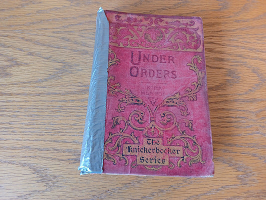 Under Orders The Story Of A Young Reporter Kirk Munroe 1902 Hardcover G. P. Putn