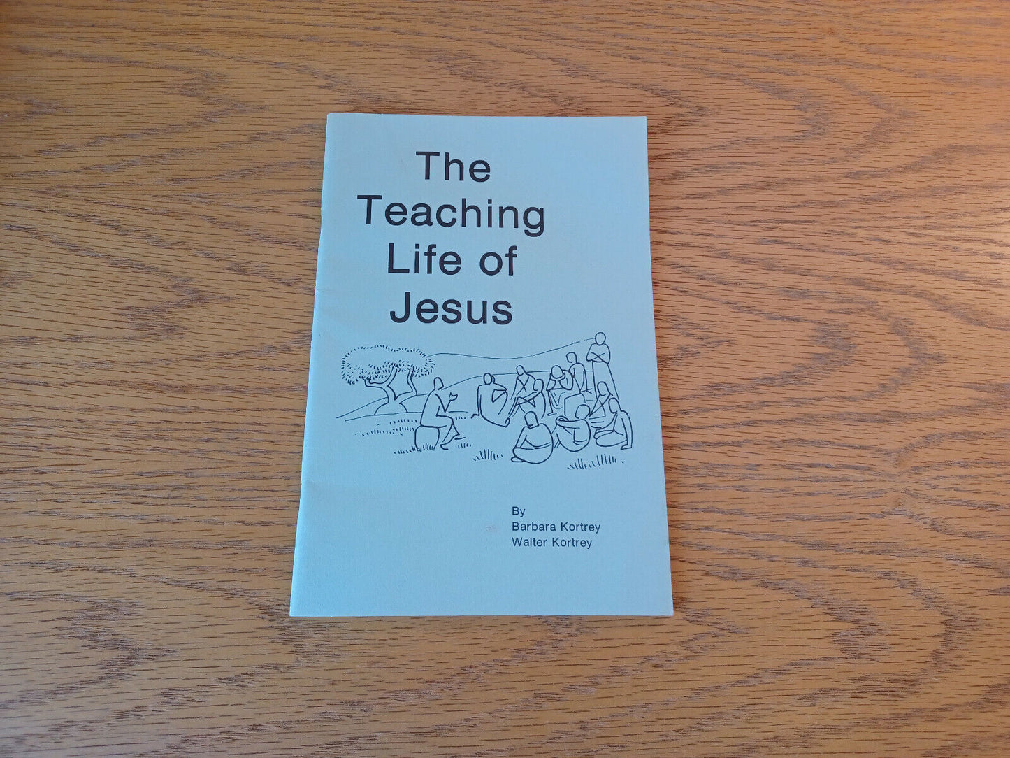 The Teaching Life Of Jesus Barbara Kortry 1977 Lutheran Church Women Paperback