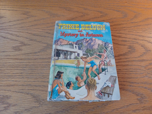 Trixie Belden And Mystery In Arizona Julie Campbell 1958 Hardcover Whitman Publi