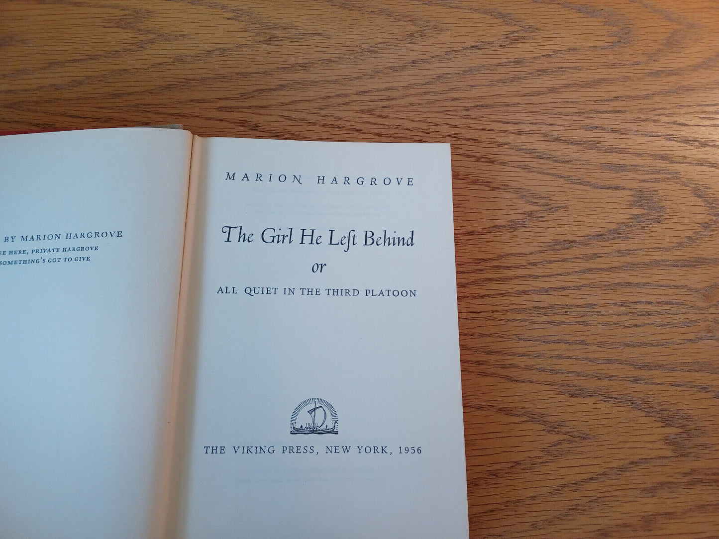 The Girl He Left Behind Marion Hargrove 1956 Hardcover Viking Press