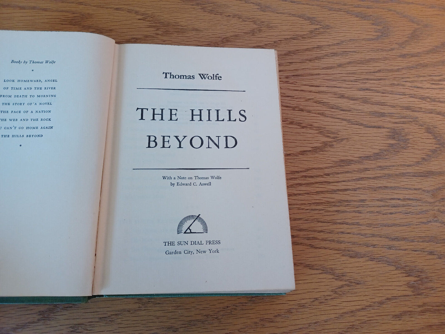 The Hills Beyond Thomas Wolfe 1943 Hardcover Sun Dial Press