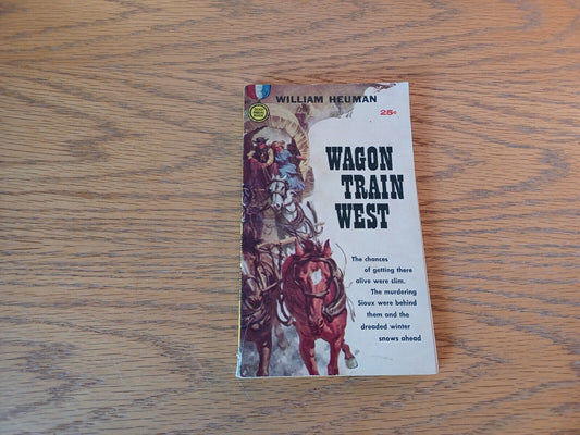 Wagon Train West William Heuman 1959 Paperback Fawcett