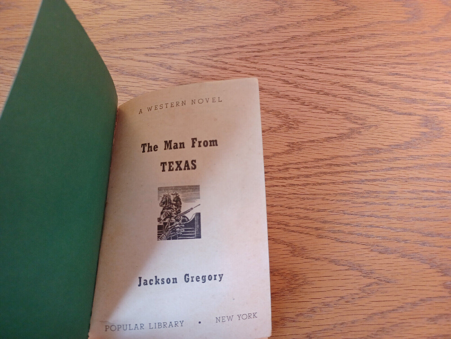 The Man From Texas Jackson Gregory 1951 Popular Library Paperback