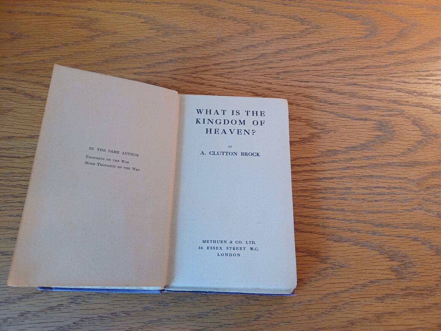 What Is The Kingdom Of Heaven A Clutton Brock 1919 Hardcover Methuen