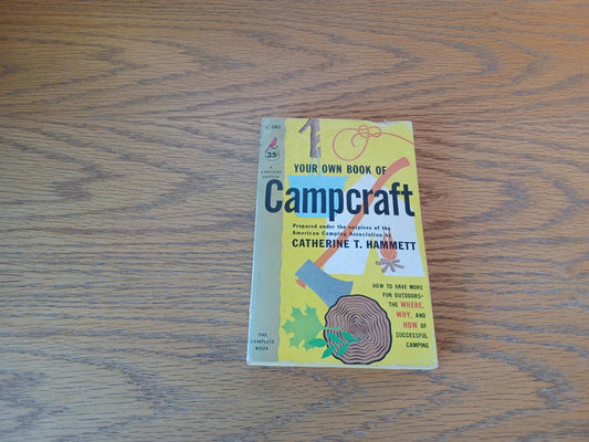 Your Own Book Of Campcraft Catherine T Hammett 1955 Paperback Pocket Books