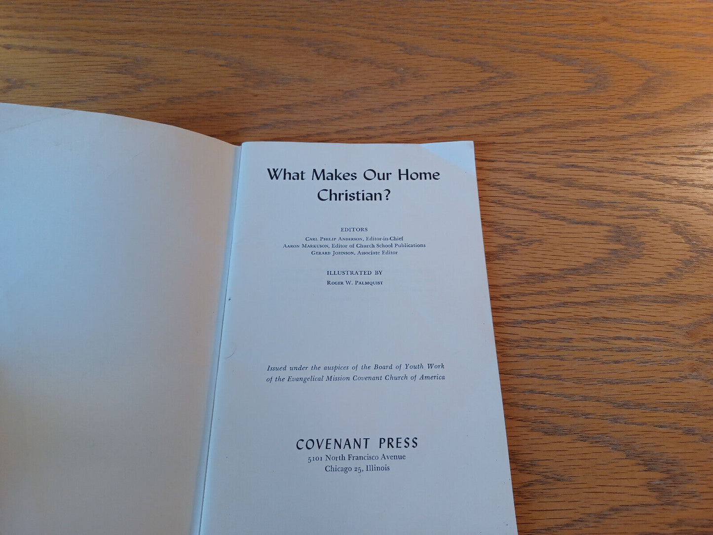 What Makes Our Home Christian 1956 Carl Philip Anderson Covenant Press Paperback