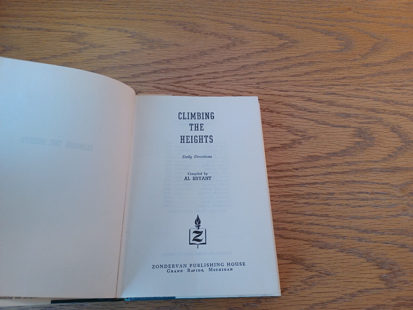 Climbing The Heights Al Bryant 1969 Hardcover Dust Jacket Zondervan