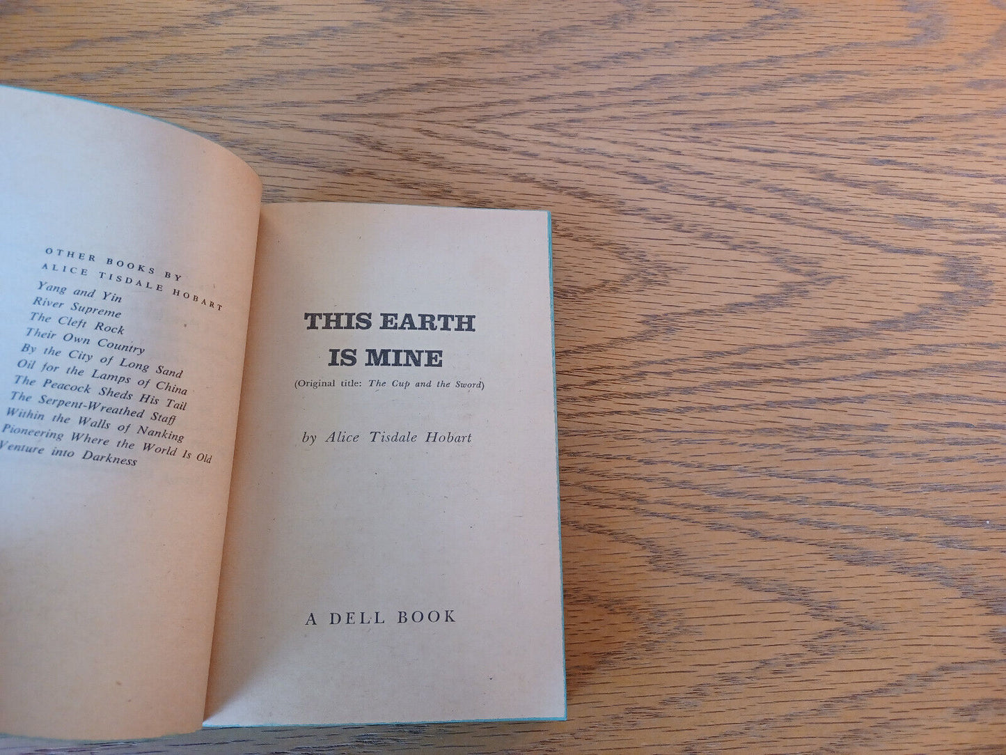 This Earth Is Mine Alice Tisdale Hobart 1959 Paperback Dell