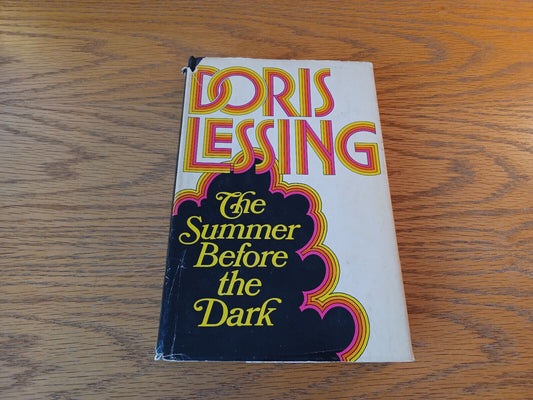 The Summer Before The Dark Doris Lessing 1973 Hardcover Dust Jacket Book Club Ed