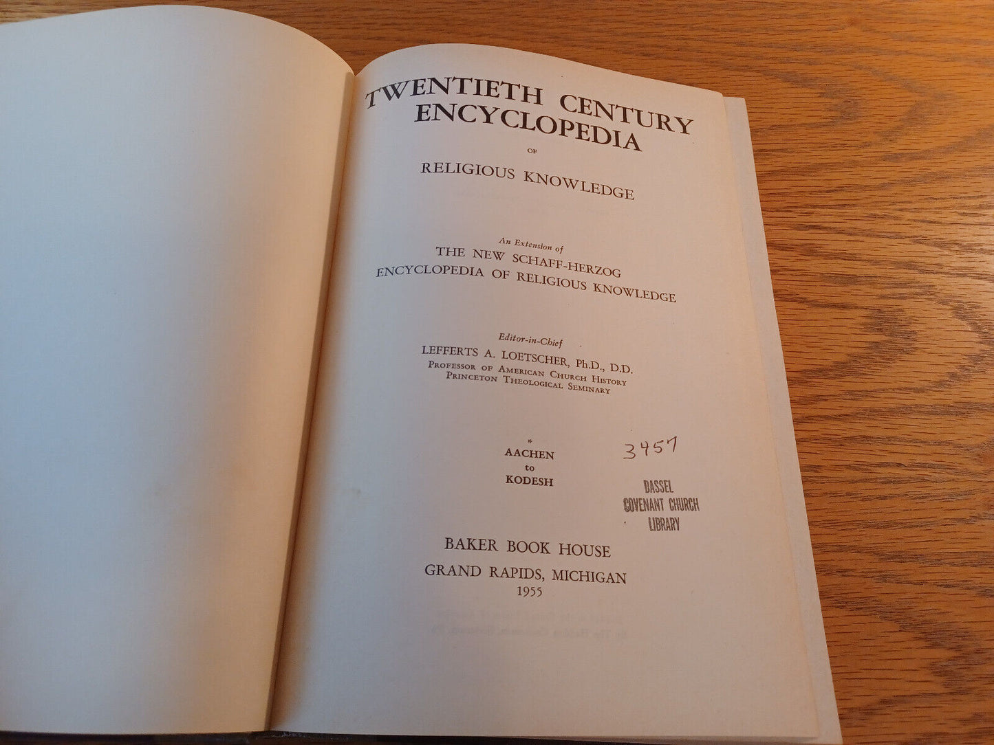 Twentieth Century Encyclopedia Of Religious Knowledge 1955 Lefferts A Loetscher