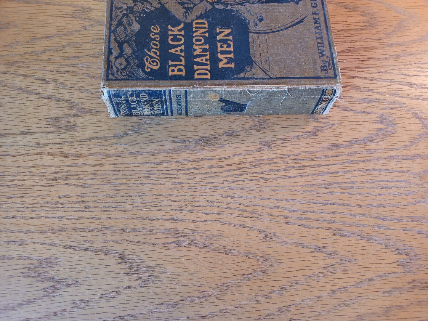 Those Black Diamond Men William Futhey Gibbons 1902 Hardcover Fleming H Revell