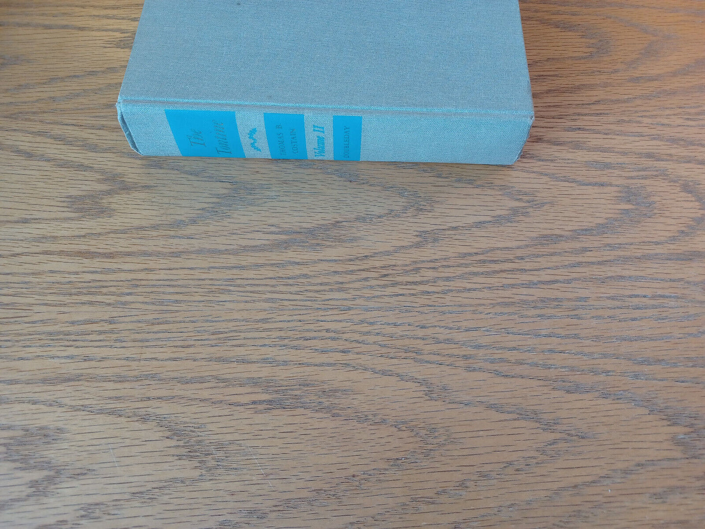 The Tontine Volume II Thomas B Costain 1955 Hardcover Doubleday