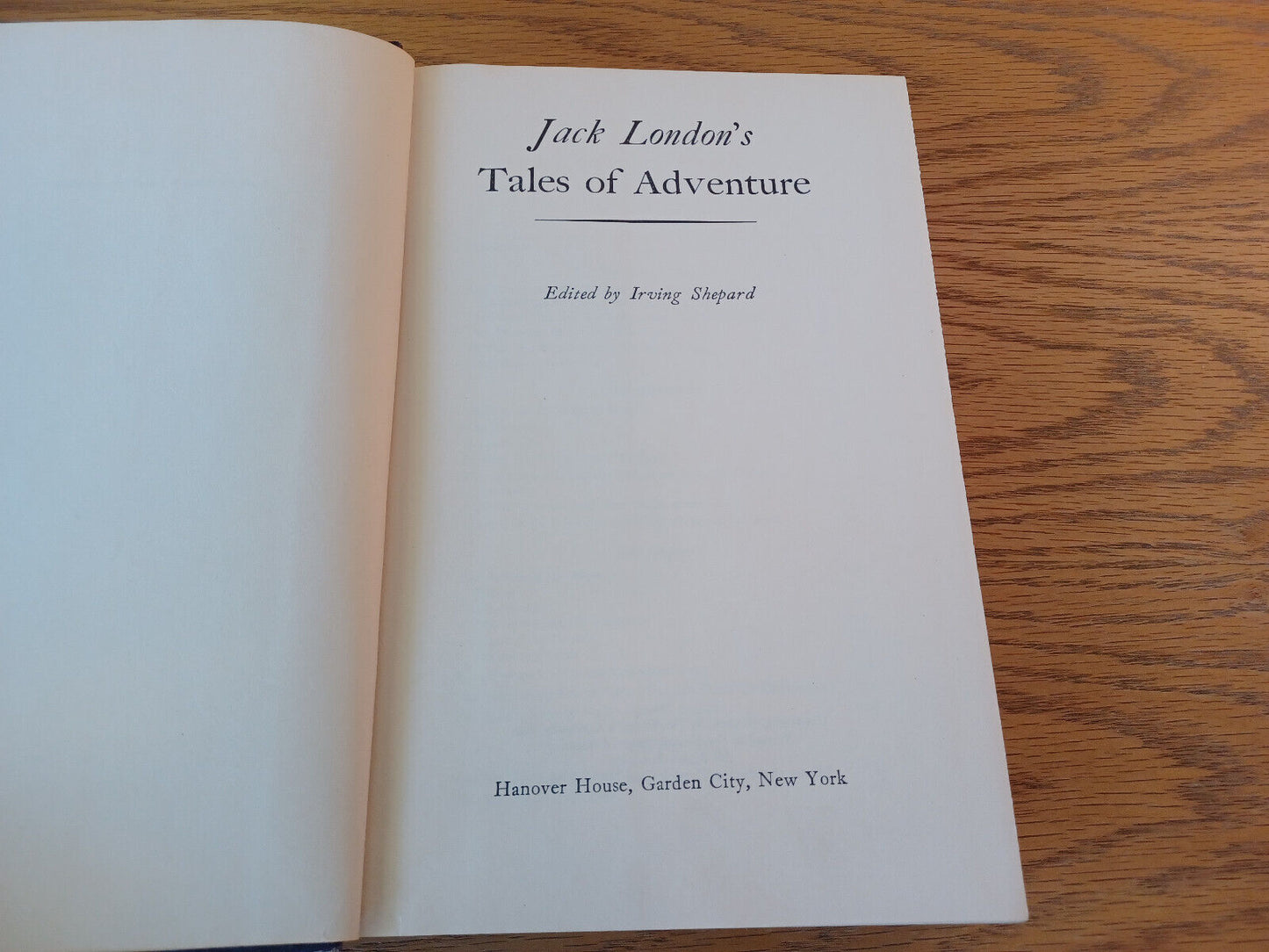 Jack London's Tales Of Adventure 1956 Hardcover Hanover House