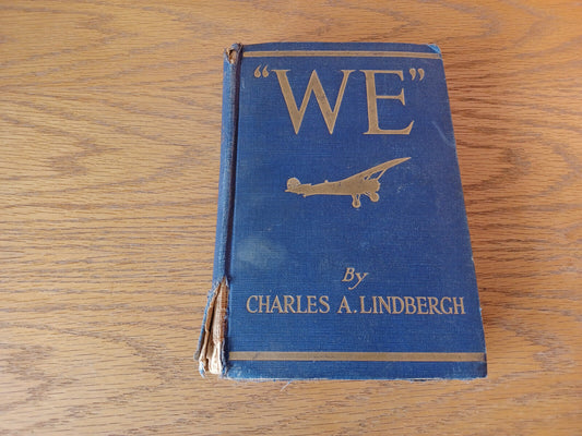 We Charles A Lindbergh 1927 Hardcover G P Putnam's Sons