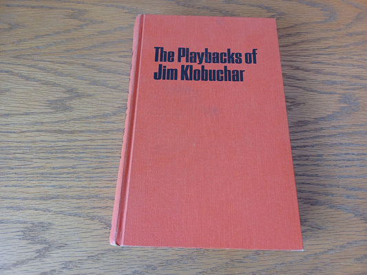 The Playbacks Of Jim Klobuchar 1967 Hardcover Dillon Press