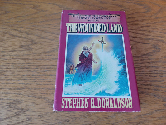 The Wounded Land Stephen R Donaldson 1980 Book Club Edition Ballantine Books