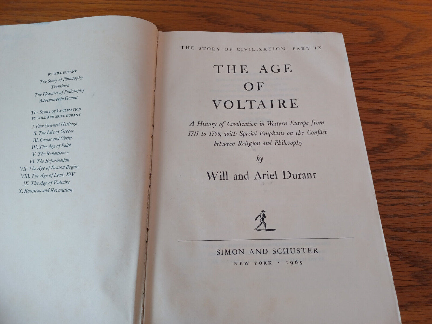 The Story Of Civilization Part Ix The Age Of Voltaire Will And Ariel Durant 1965