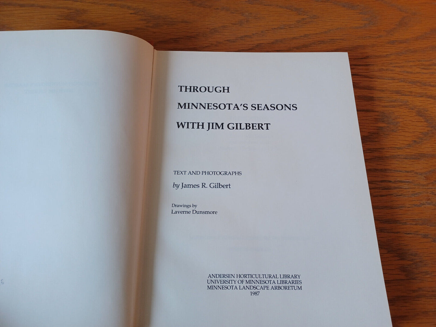 Through Minnesota's Seasons With Jim Gilbert 1987 James R Gilbert Hardcover Dust