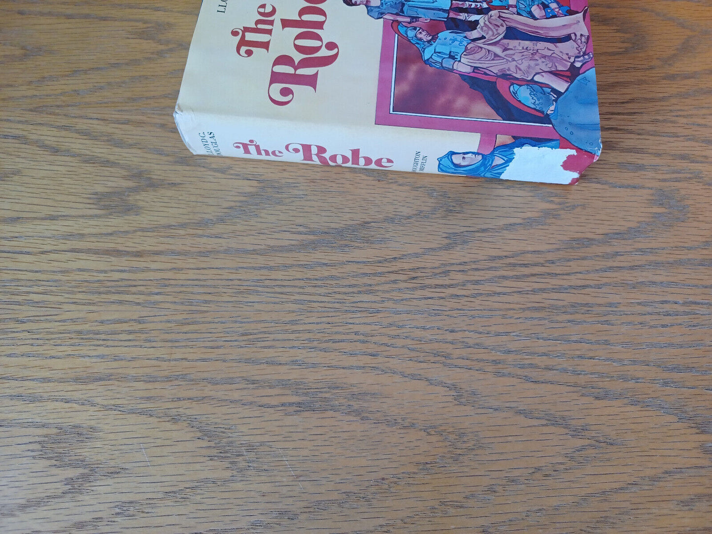 The Robe Lloyd C Douglas 1969 Book Club Edition Houghton Mifflin