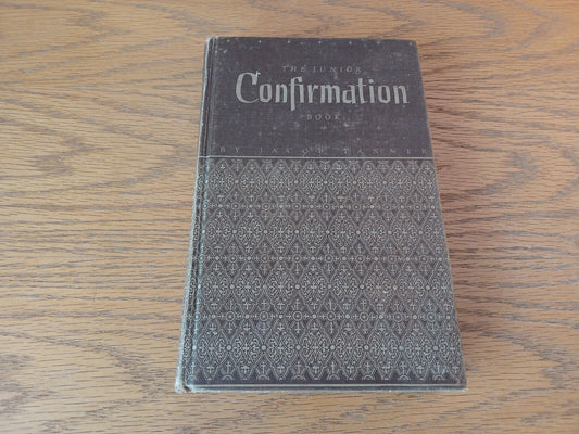 The Junior Confirmation Book Jacob Tanner 1950 Hardcover Augsburg