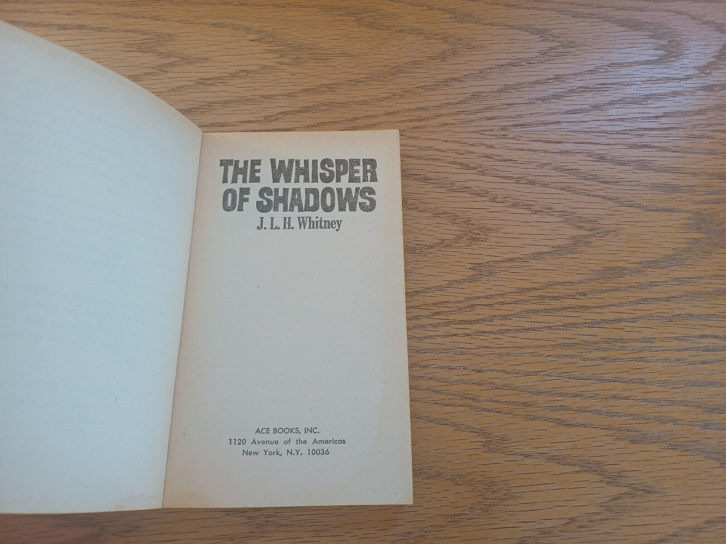 The Whisper Of Shadows J L H Whitney 1964 Ace Books Paperback