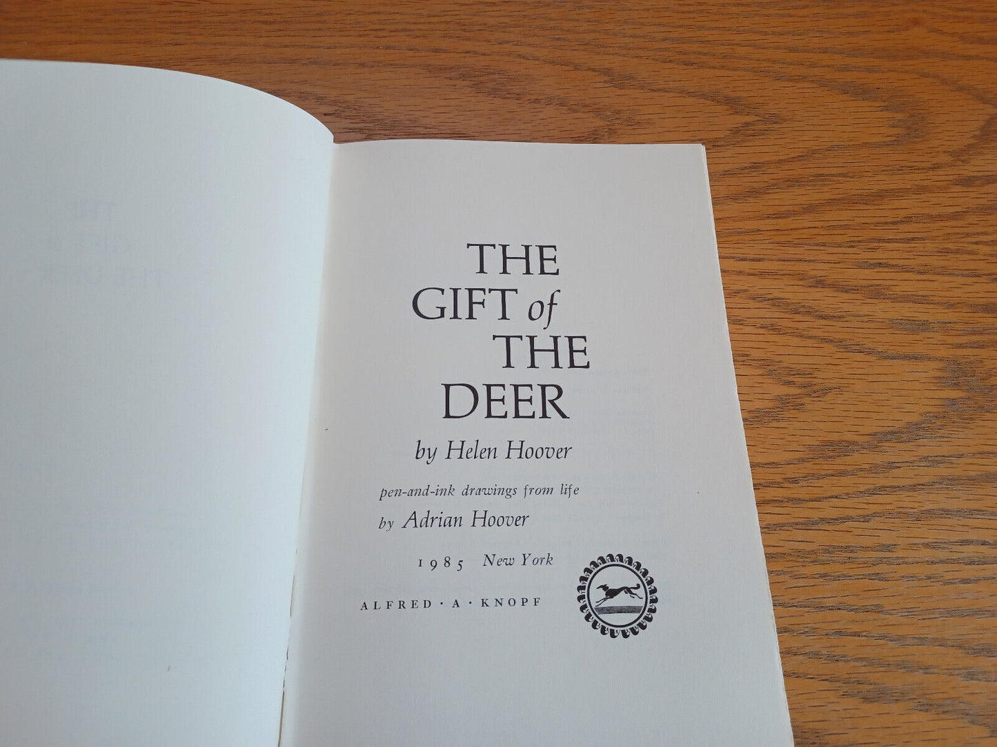 The Gift of the Deer Helen Hoover 1985 Hardcover Dust Jacket Alfred a Knopf