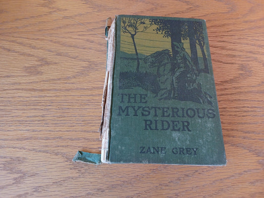 The Mysterious Rider Zane Grey 1921 Hardcover Harper & Brothers