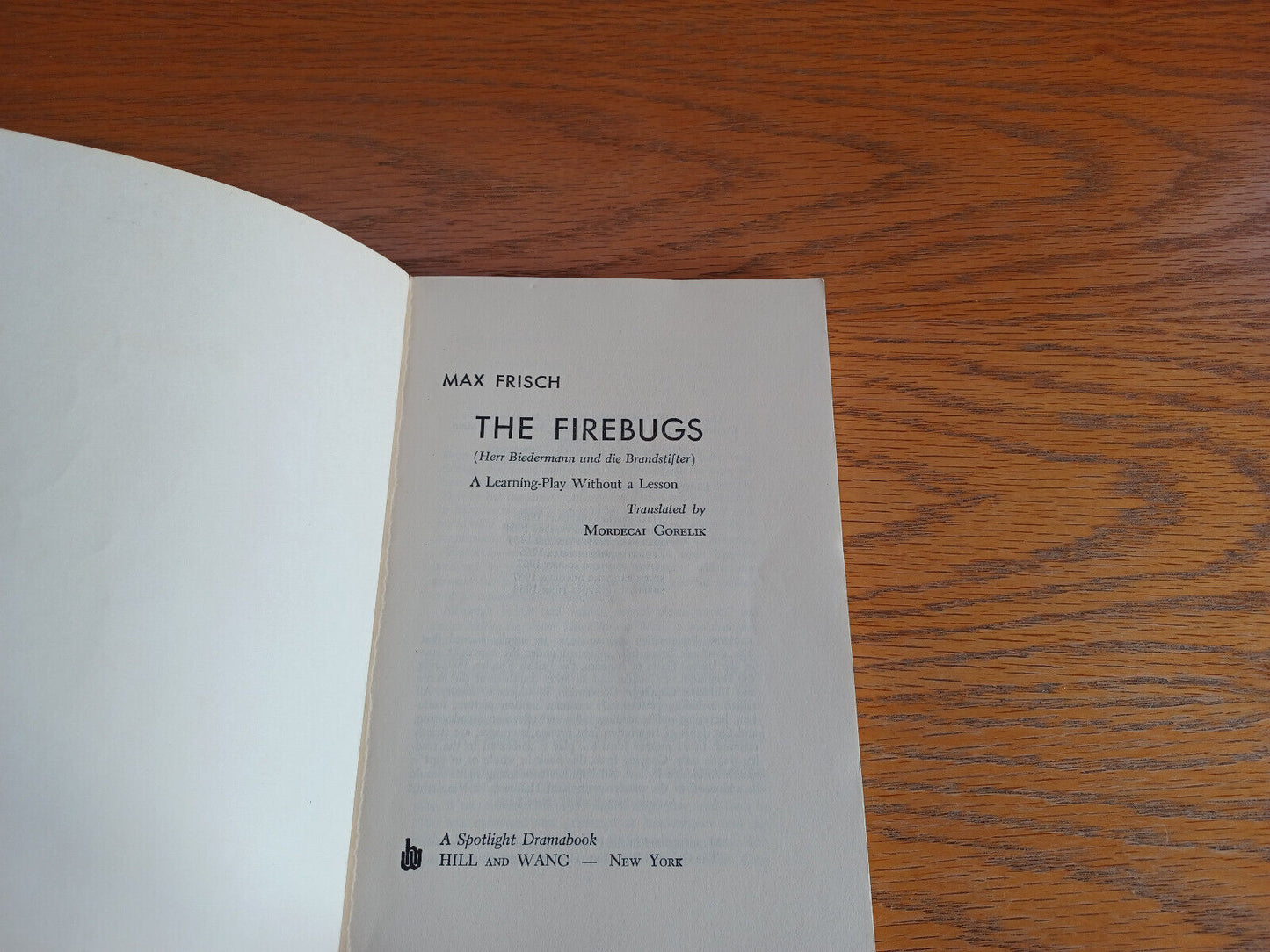 The Firebugs Max Frisch 1968 Hill and Wang Paperback