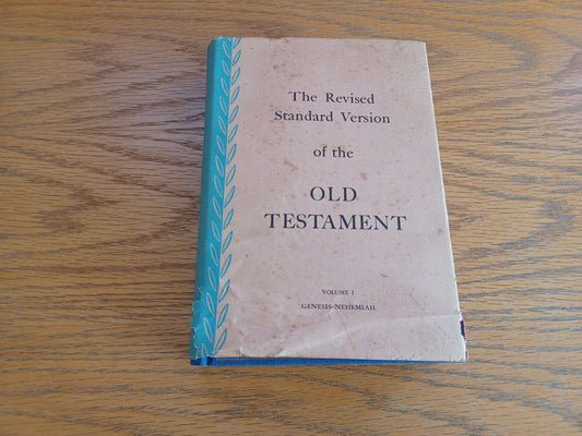 The Revised Standard Version of the Old Testament Volume I 1952 Thomas Nelson &