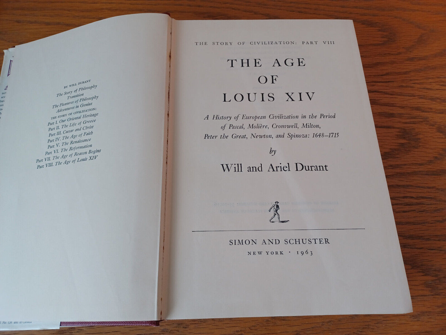 The Story Of Civilization Part Viii The Age Of Louis Xiv Will And Ariel Durant 1