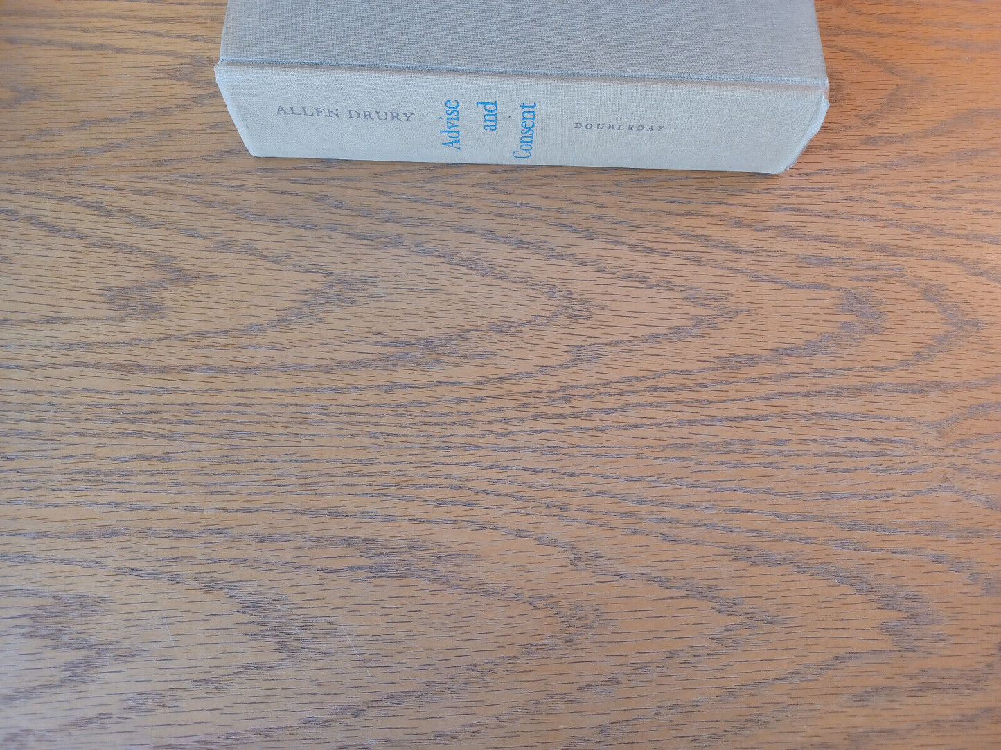 Advise And Consent Allen Drury 1959 Hardcover Doubleday
