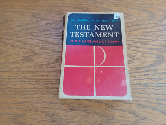 The New Testament in the Language of Today William F Beck 1966 Concordia