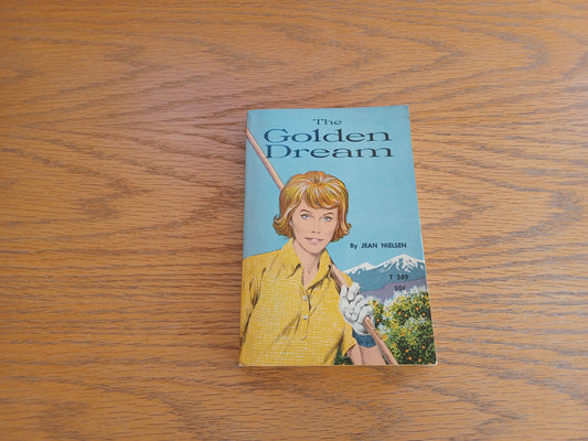 The Golden Dream Jean Nielsen 1963 Paperback Scholastic