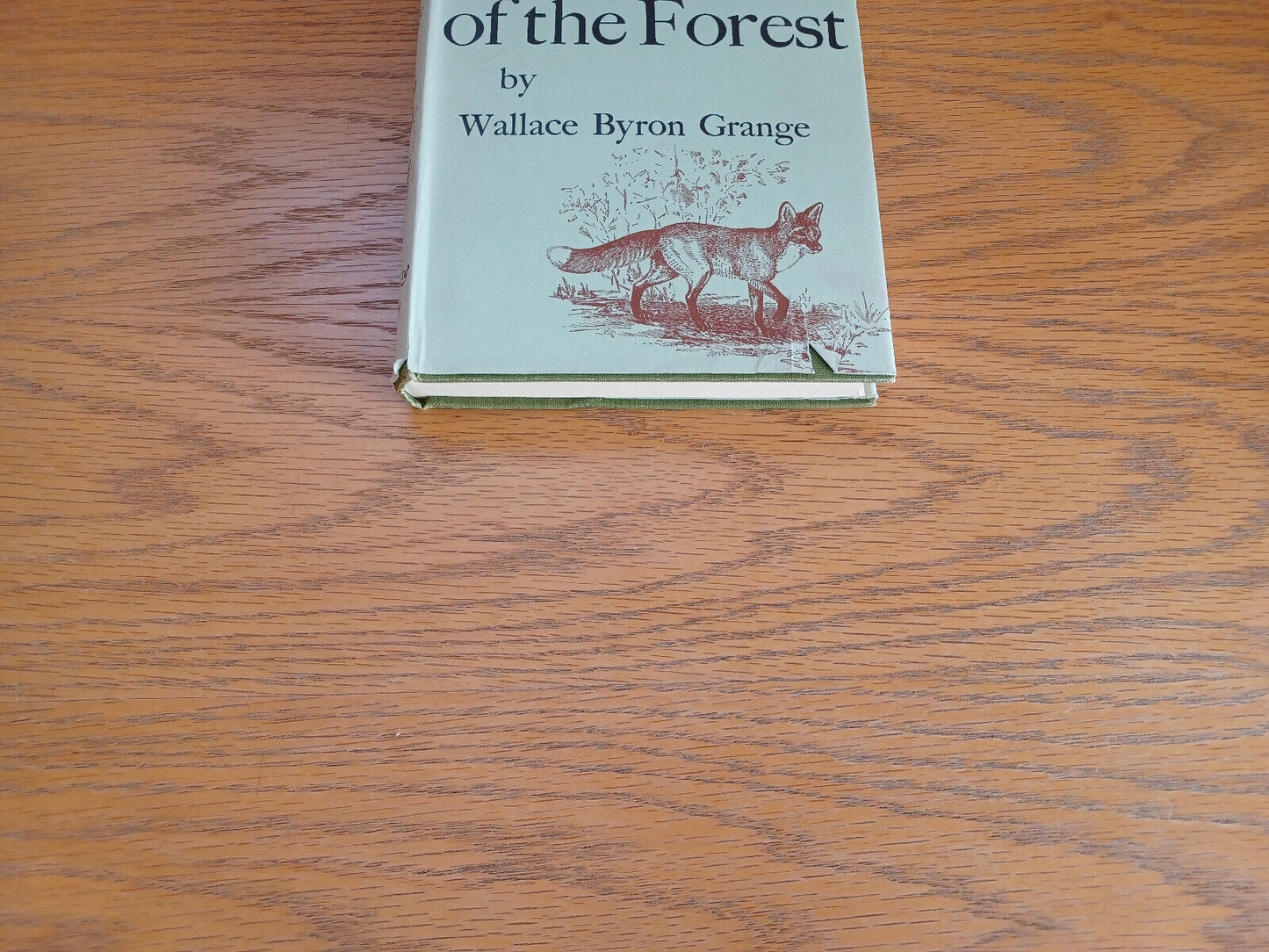 Those of the Forest Wallace Byron Grange 1957 Hardcover Dust Jacket Faber and Fa