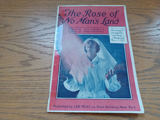 The Rose of No Man’s Land James a Brennan 1918 Leo Feist