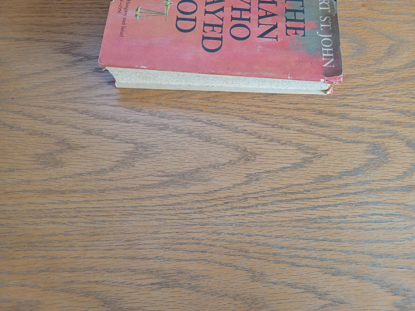 The Man Who Played God Robert St John 1962 Book Club Edition Doubleday