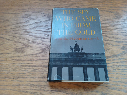 The Spy Who Came in From the Cold John Le Carre 1963 Book Club Edition Coward Mc