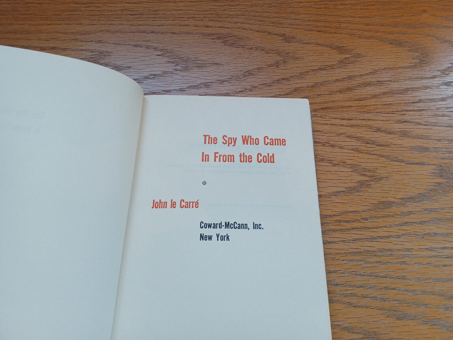 The Spy Who Came in From the Cold John Le Carre 1963 Book Club Edition Coward Mc