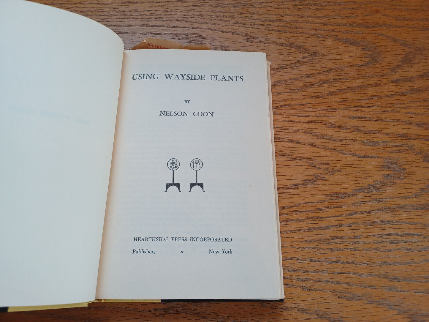 Using Wayside Plants Nelson Coon 1960 Book Club Edition Hearthside Press