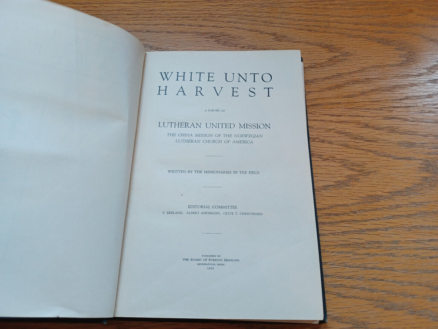 White Unto Harvest Lutheran United Mission 1919 Hardcover Board of Foreign Missi